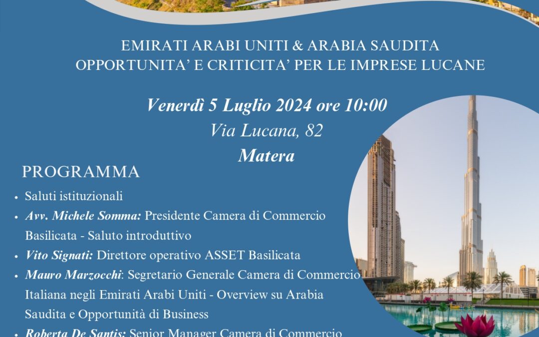 Emirati Arabi Uniti & Arabia Saudita: opportunità e criticità per le imprese lucane – 5 luglio ore 10.00