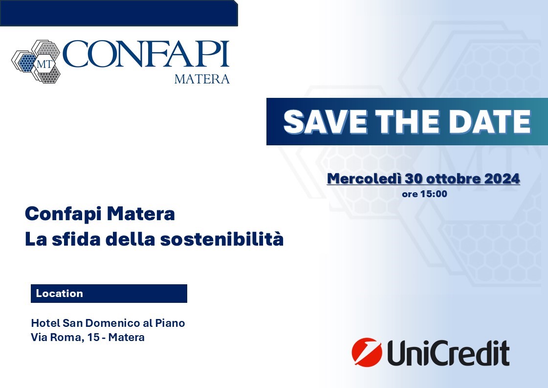 Confapi Matera – UNICREDIT: La sfida della sostenibilità – 30 ottobre 2024